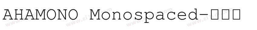 AHAMONO Monospaced字体转换